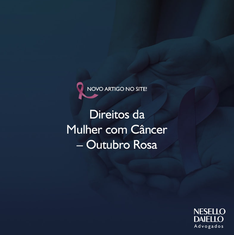 Direitos da Mulher com Câncer – Outubro Rosa